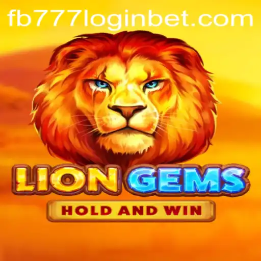 Unveiling the Thrills of LionGems: A Fresh Take on Online Gaming with fb777 Login