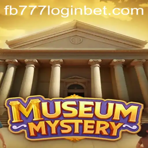 Unlocking the Secrets of MuseumMystery and the Fascination with fb777 Login